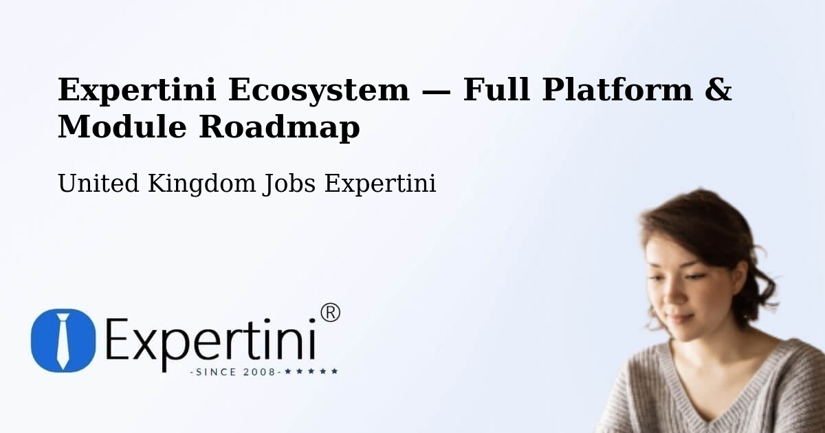 Expertini Ecosystem — Full Platform & Module Roadmap – Four Marks